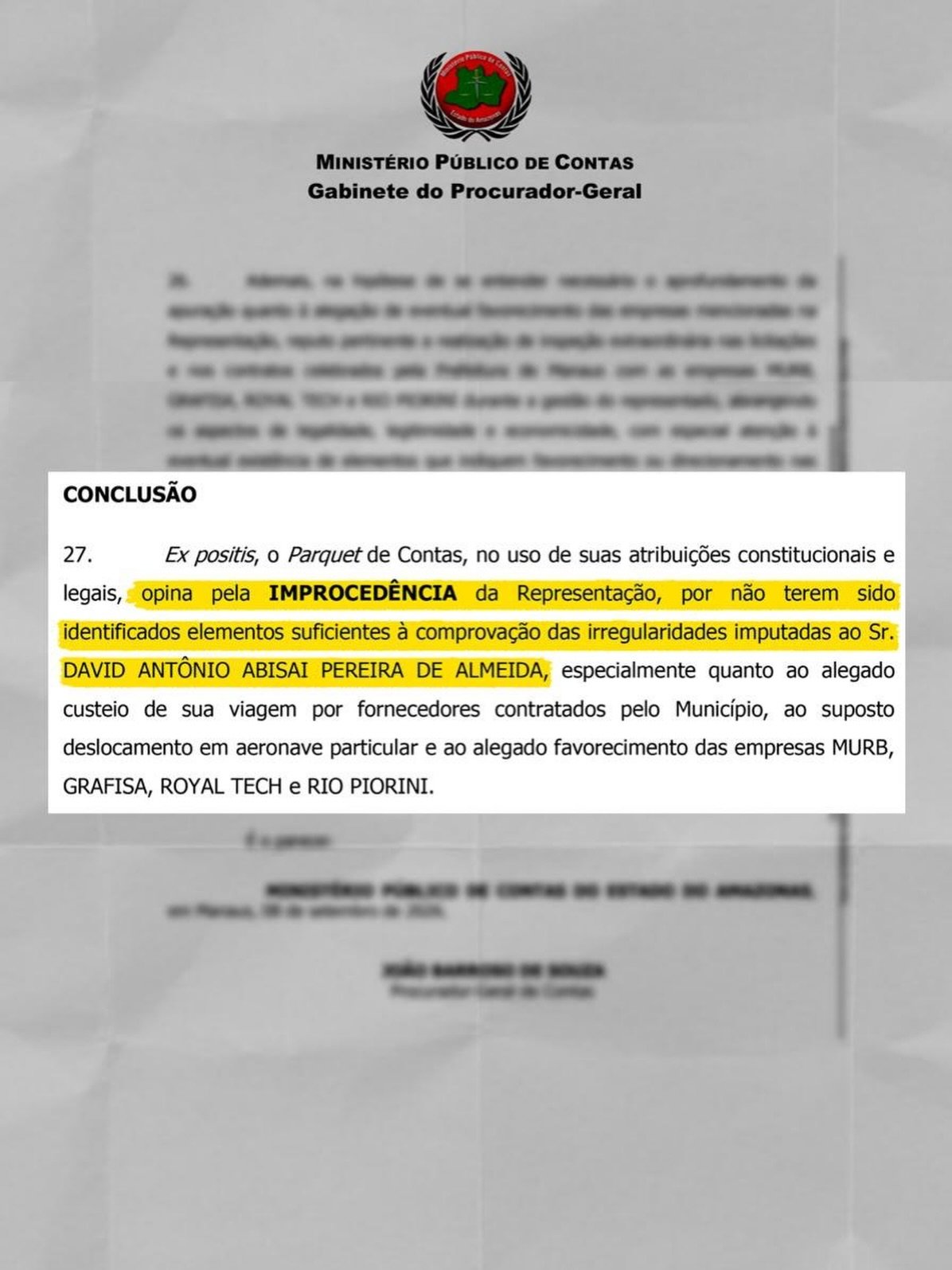 Ministério Público de Contas conclui que viagem de David ao Caribe não tem irregularidades